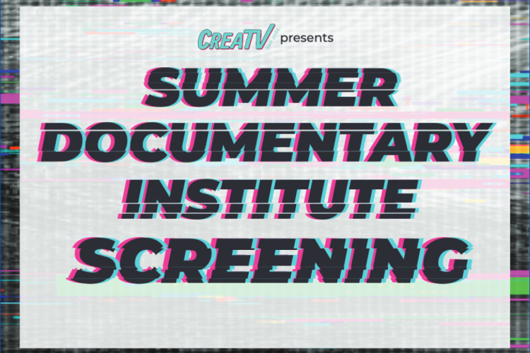 Summer Documentary Institute Screening Flyer