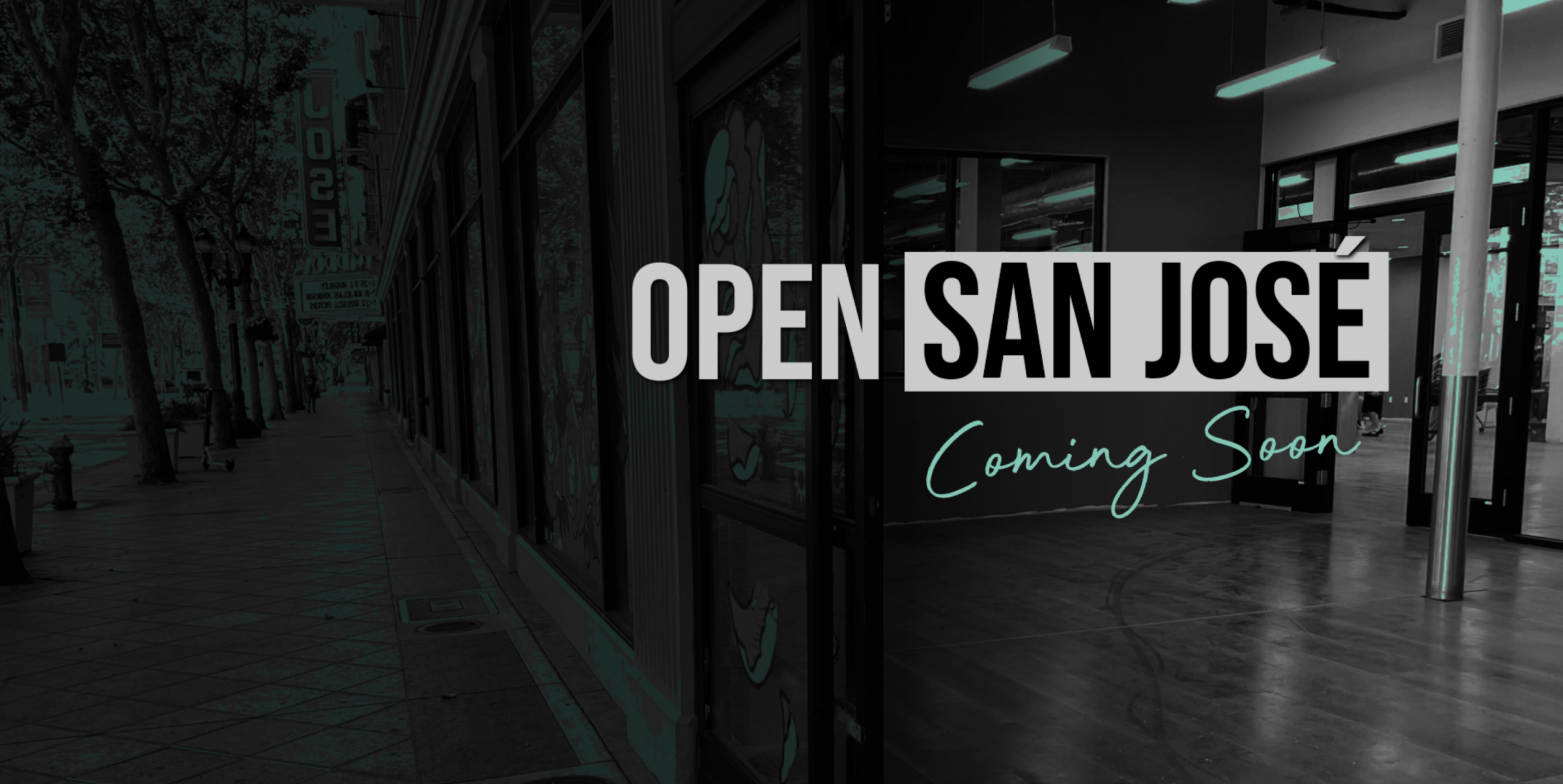 open San Jose coming soon