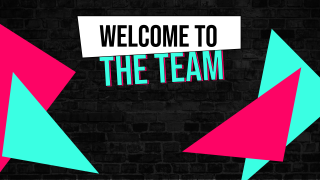 Welcome to the team